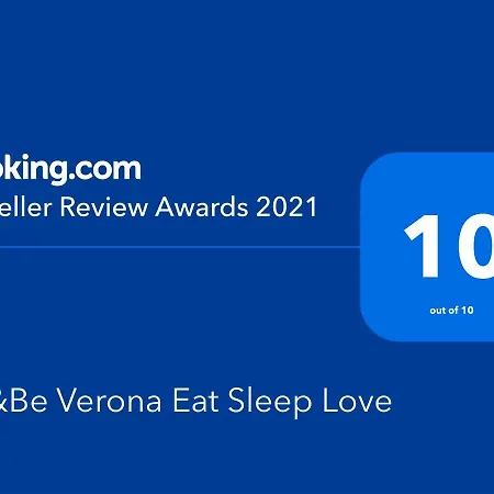 Be&be Eat Sleep Love * Verona